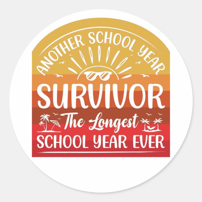 Sticker Rond Une autre année scolaire Survivante Funny School (Devant)