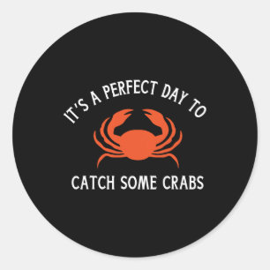 Sticker Rond Une Belle Journée Pour Les Amateurs De Crabes