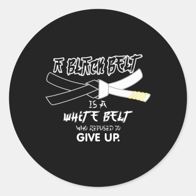Sticker Rond Une Ceinture Noire Est Une Ceinture Blanche Taekwo (Devant)