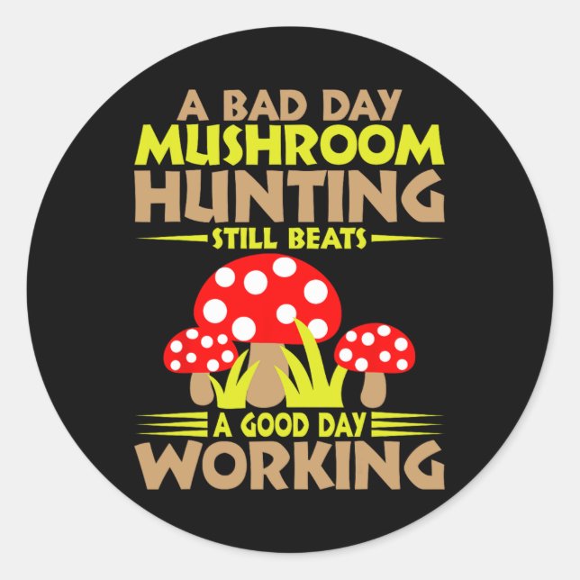 Sticker Rond Une Chasse De Champignons D'Un Jour D'Apocalypse B (Devant)