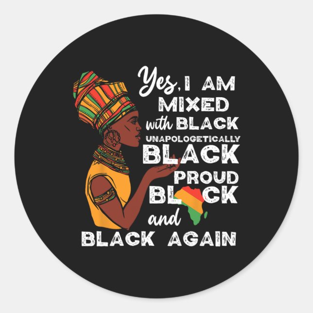 Sticker Rond Une histoire de fierté noire mixte sans excuses (Devant)
