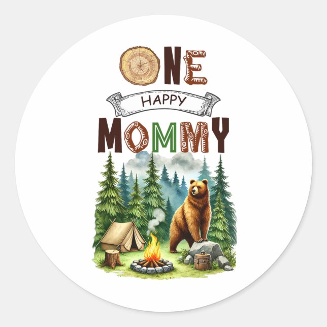 Sticker Rond Une joyeuse campeuse maman pour son premier annive (Devant)