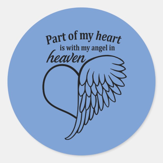 Sticker Rond Une Partie De Mon Coeur Est Avec Mon Ange Au Ciel (Devant)