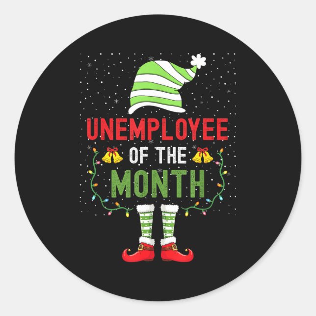 Sticker Rond Unemployee Of The Month Funny Unemployed Christmas (Devant)