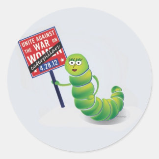 Sticker Rond Unissez-vous contre la guerre sur...Caterpillar !