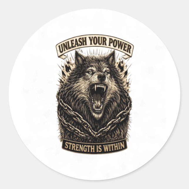Sticker Rond Unleash Your Power — Strength Is Within (Devant)