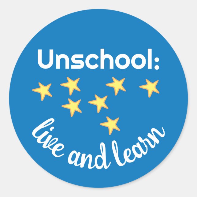 Sticker Rond Unschool Live and Learn with Stars (Devant)