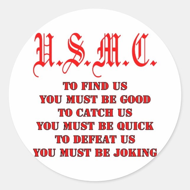 Sticker Rond USMC pour nous attraper ou nous vaincre (Devant)
