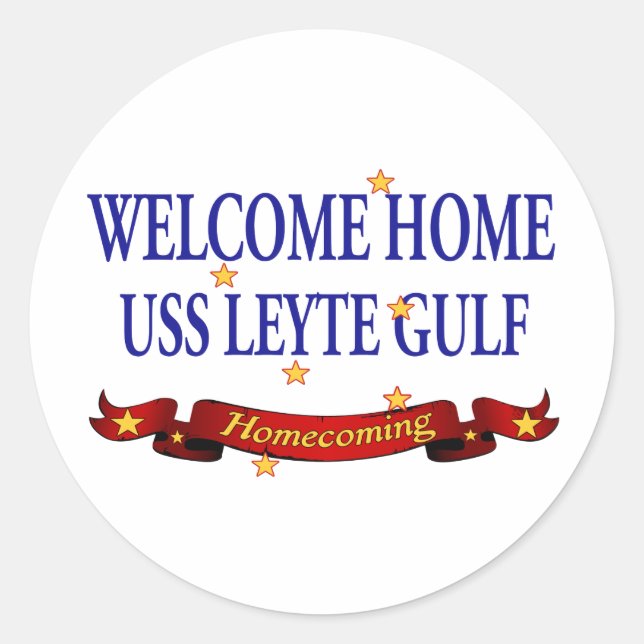 Sticker Rond USS Leyte Gulf à la maison bienvenu (Devant)