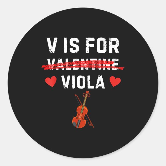 Sticker Rond V Is For Viola Funny Violist Music Valentine  (Devant)