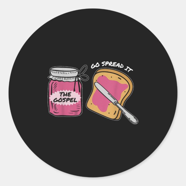 Sticker Rond Va La Répandre Évangile, Drôle Verse Bible (Devant)