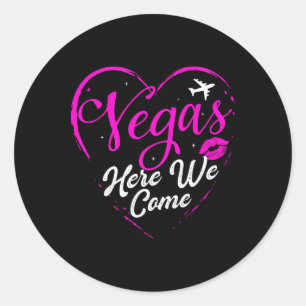 Sticker Rond Vacances en famille Vegas Girls Trip Las Vegas ici