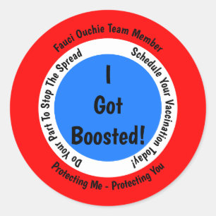 Sticker Rond Vaccination Fauci Ouchie J'Ai Été Stimulé