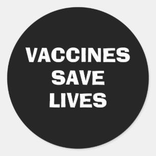 Sticker Rond Vaccins pour sauver des vies