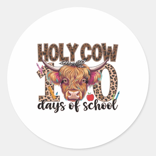 Sticker Rond Vache Sainte 100 Jours D'École 100E Jour Enseigner (Devant)