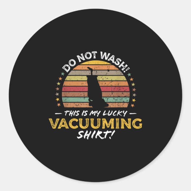 Sticker Rond Vacuuming Funny Carpet Vacuum Citation Retro Toy 8 (Devant)