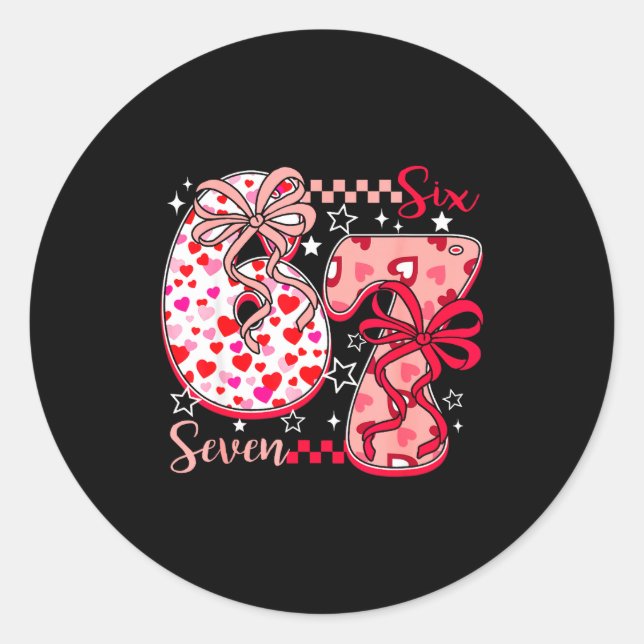 Sticker Rond Valentine 67 Six Seven 6 7 Meme Valentines Day Gir (Devant)
