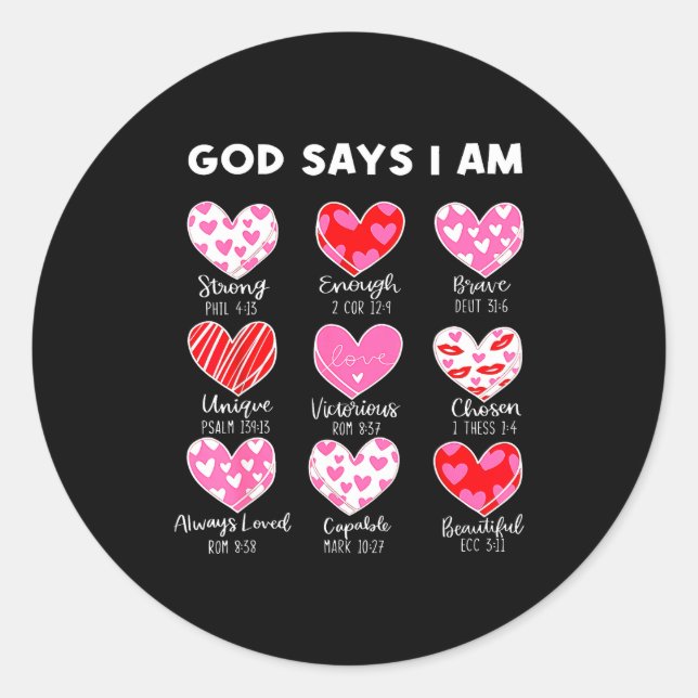 Sticker Rond Valentine God Says I Am Heart Girl Women Kid Chris (Devant)