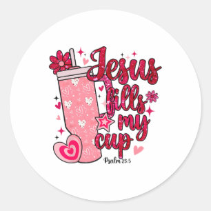 Sticker Rond Valentine Jésus remplit ma coupe