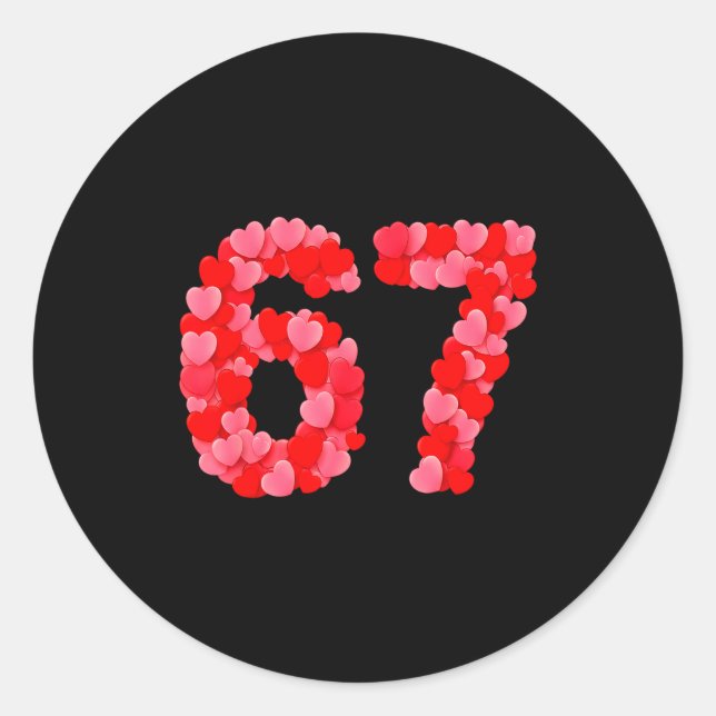 Sticker Rond Valentine’s Day 67 Meme Funny Six Seven 6 7 Valent (Devant)