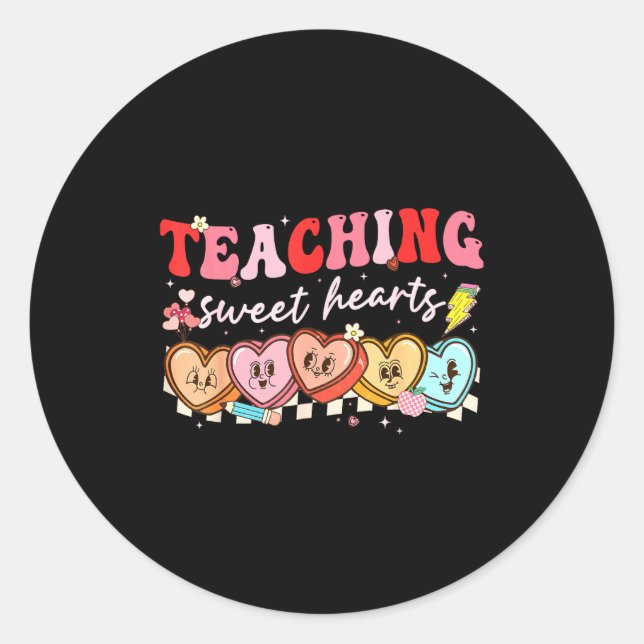 Sticker Rond Valentine Teaching Sweet Hearts Teacher Men Women  (Devant)