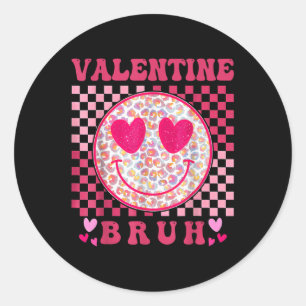 Sticker Rond Valentines Day Heart Valentine Bruh meme Boys Girl