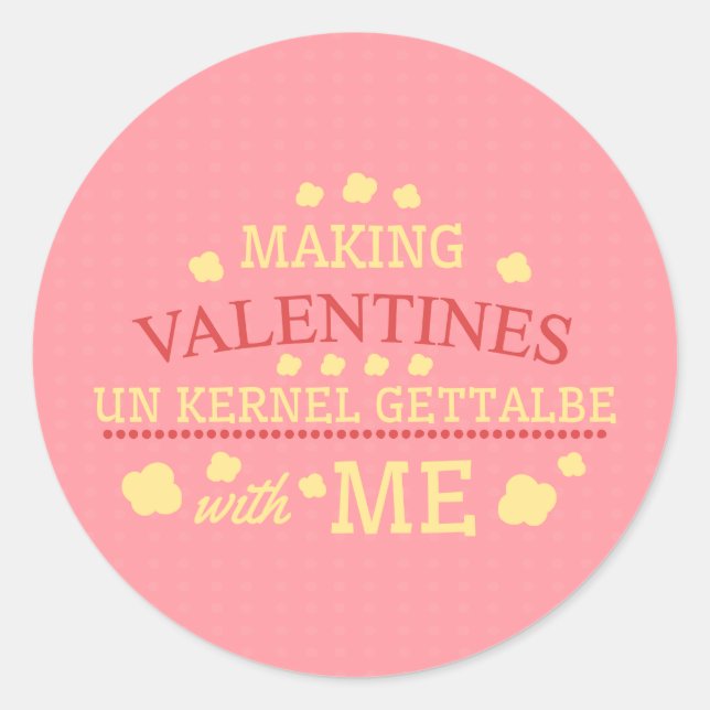 Sticker Rond Valentines Unkernel Gettable Avec Moi (Devant)