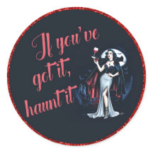 Vampire sexy Sultry Si vous l’avez, Haunt it it