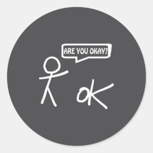 Sticker Rond Vas-tu bien_ Dessin animé Stickman Aide Sarcastiqu
