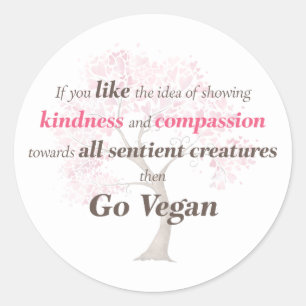 Sticker Rond Vegan Compassion et gentillesse