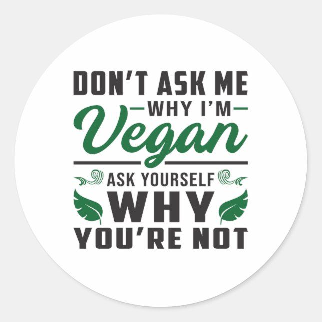Sticker Rond Vegan Veganism Animal Rights Veggie Gift Idea (Devant)