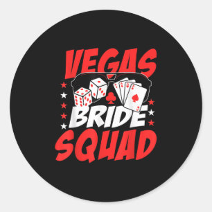 Sticker Rond Vegas Bride Squad Mariage Bachelorette Party