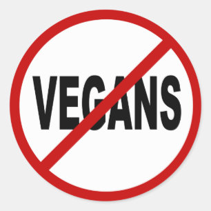 Sticker Rond Végétaliens de la haine Vegans/No permis la