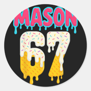 Sticker Rond Vendez 6 7 Glace Dégoulinante Numéro 67 Drôle Six