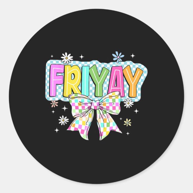 Sticker Rond Vendredi Joyeux Vendredi Drôle Professeur Weekend  (Devant)