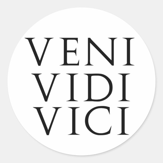Sticker Rond Veni Vidi Vici (Devant)