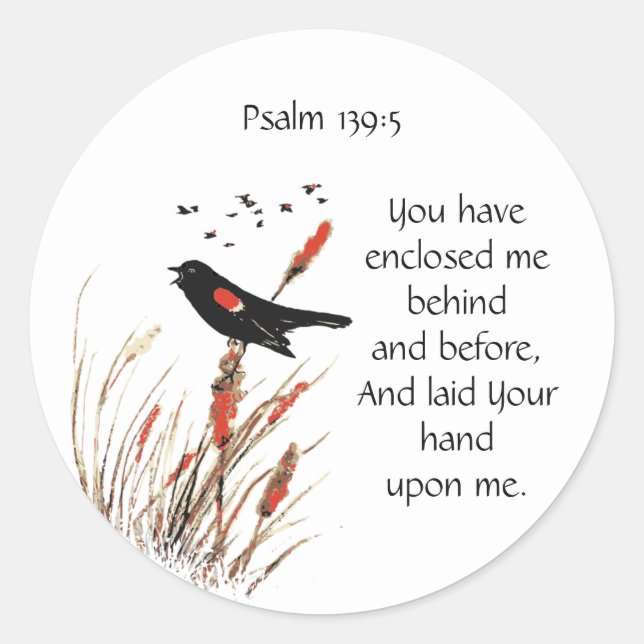 Sticker Rond Verbe de la Bible Psaume 139:5 Blackbird (Devant)