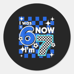 Sticker Rond Vérification Bleue J'avais 6 ans Maintenant J'ai 7
