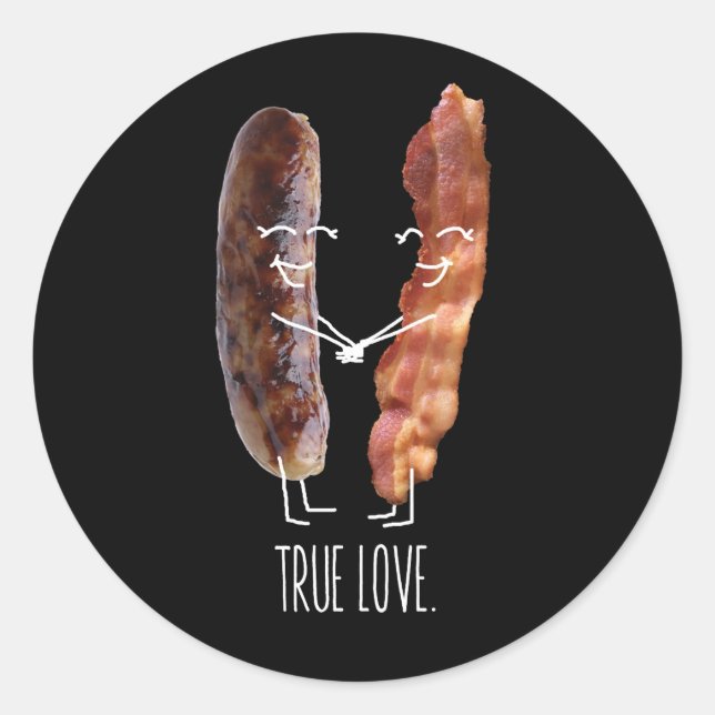 Sticker Rond Véritable Amour. Bacon et saucisson (Devant)