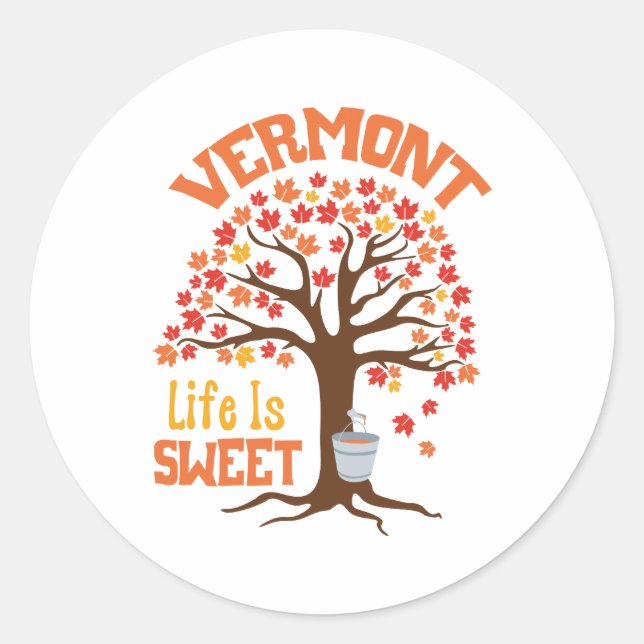 Sticker Rond Vermont Sweet Life (Devant)