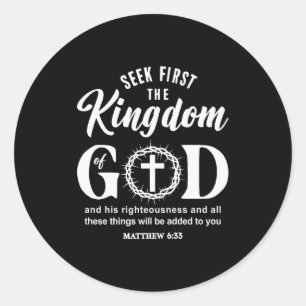 Sticker Rond Verset biblique Cherchez d'abord le royaume de Die