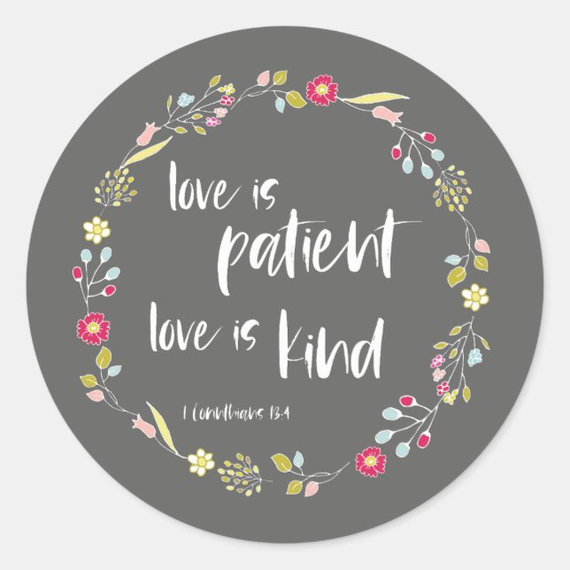 Sticker Rond Verset biblique : L'amour est patient, l'amour est (Devant)