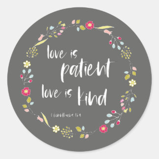 Sticker Rond Verset biblique : L'amour est patient, l'amour est