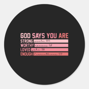 Sticker Rond Verset de la Bible chrétienne Dieu dit que vous êt