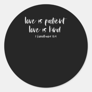 Sticker Rond Verset de la Bible chrétienne L'amour est patient