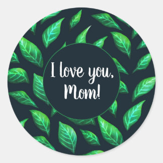 Sticker Rond Vert Feuille foncé Botanique Amour Maman