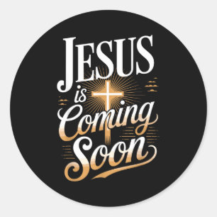 Sticker Rond Vêtements Chrétiens Jésus Arrive Bientôt En Gras