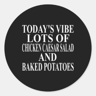 Sticker Rond Vêtements de Salad de César au poulet Super drôle