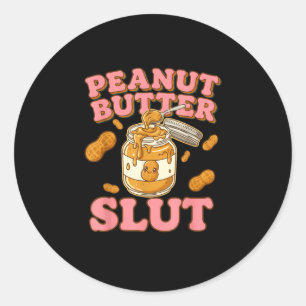 Sticker Rond Vêtements drôles d'amateurs de beurre de cacahuète