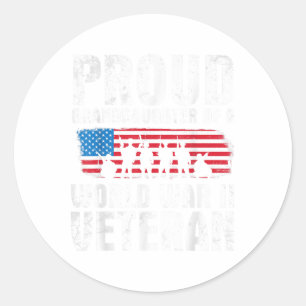Sticker Rond Vétéran Jour Fier Grand-Fille D'Une Deuxième Guerr